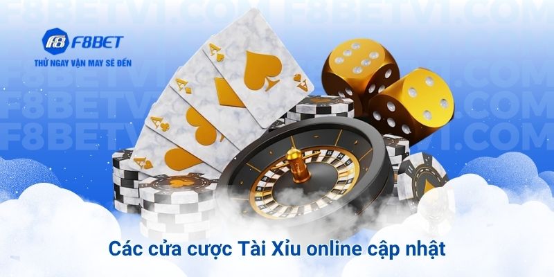 Các cửa cược Tài Xỉu online cập nhật